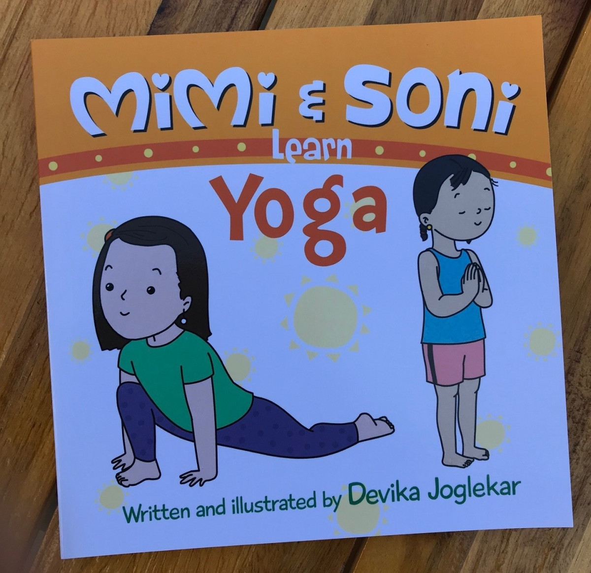 Mimi & Soni Learn Yoga: Author Devika tells us the story behind the story!