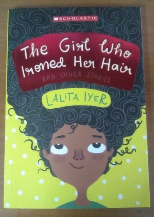 The Girl Who Ironed Her Hair and other stories