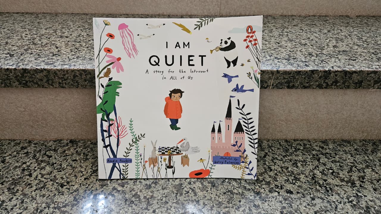 A Quiet Child’s Secret World – I AM QUIET [Review]