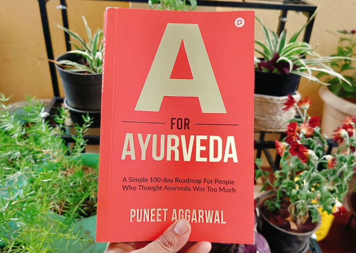 Ayurveda Made Easy to Understand and Easier to Action – A For Ayurveda [Reviews]
